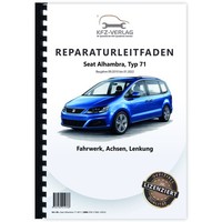 Seat Alhambra Typ 71 2010-2022 Fahrwerk Achsen Lenkung Reparaturanleitung