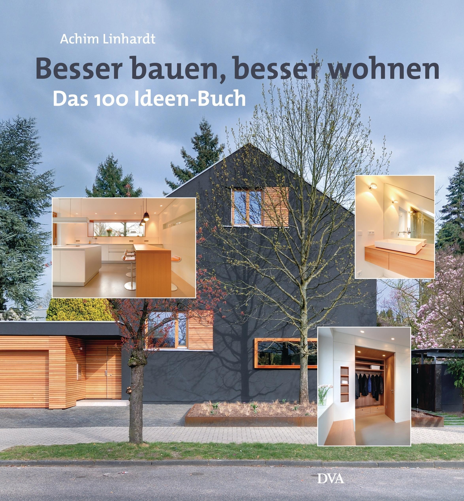 Thumbnail - Besser Bauen, Besser Wohnen | Das 100-ideen-buch | Achim Linhardt |