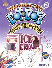Greatest Dot-to-Dot Super Challenge Book 8 - Activity Book - Extreme Puzzles
