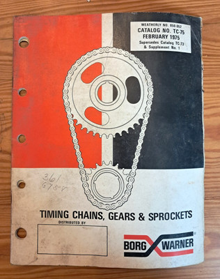 1975 Borg-Warner Timing Chains, Gears and Sprockets Catalog