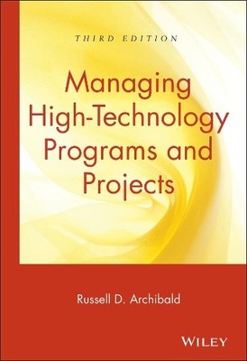 Managing High-Technology Programs and Projects by Russell D. ... - 9780471265573