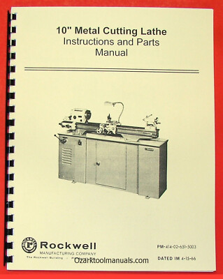 #ad #ad ROCKWELL 10quot; Cabinet Metal Lathe Owners Operator Parts Manual 25 700 0588 $35.00