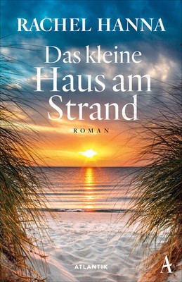 Das kleine Haus am Strand | Rachel Hanna | deutsch