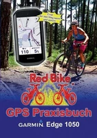 GPS Praxisbuch Garmin Edge 1050: Funktionen, Einstellungen & Navigation by Nussd