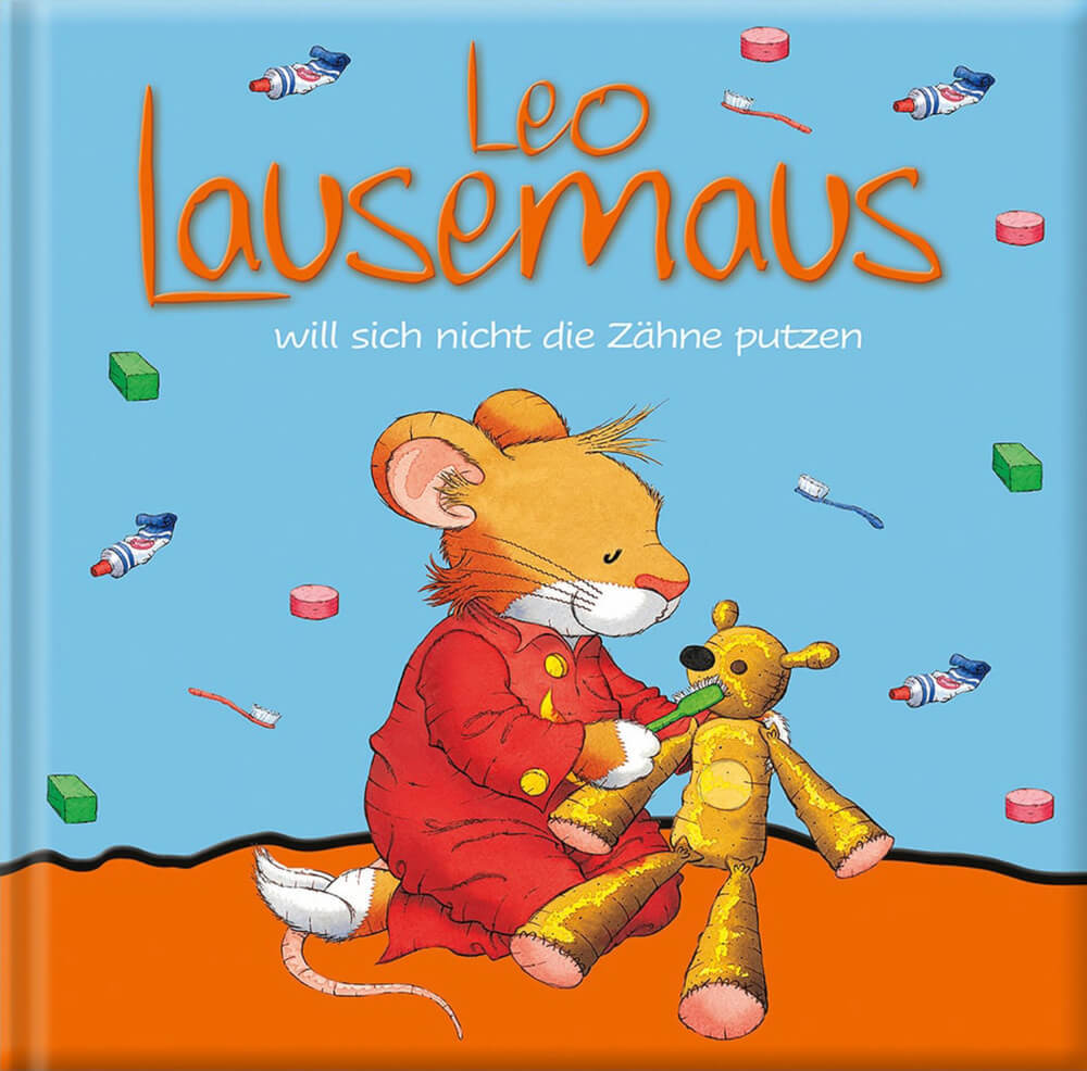 Thumbnail - Leo Lausemaus Will Nicht Zähne Putzen, Ab 3 Jahren