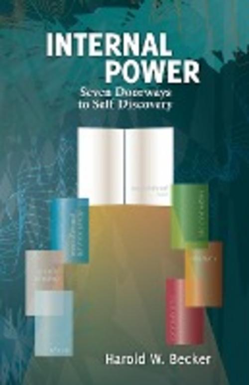 Thumbnail - Internal Power - Seven Doorways To Self Discovery Harold W ...