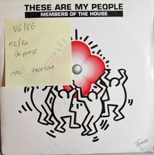Members Of The House These Are My People Vinyl Record 7" VG/VG TLOVE2 1991