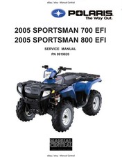 POLARIS 2005 SPORTSMAN 700 800 EFI SERVICE WORKSHOP REPAIR MANUAL
