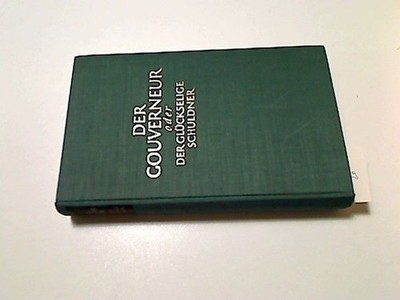 Der Gouverneur oder Der glückselige Schuldner Schaper, Edzard : 163336