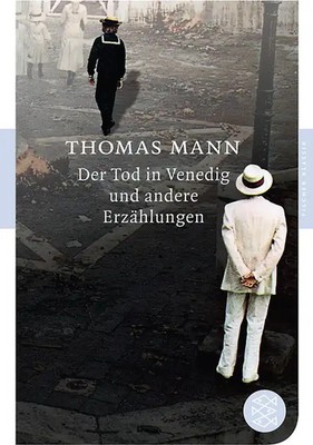 Der Tod in Venedig und andere Erzählungen