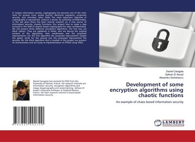 Development of some encryption algorithms using chaotic functions Safwan El Assa
