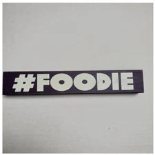 Quill To Paper By Sixtrees #Foodie Sign