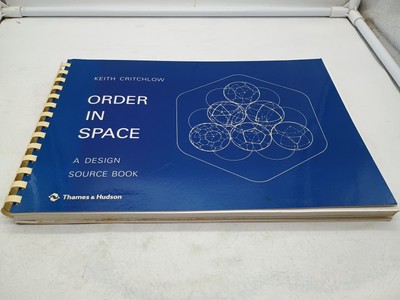 Order in Space: A Design Source Book by Keith Critchlow