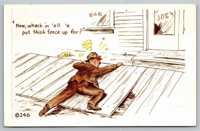Vintage KROMEKOLOR Comic Postcard Drunk Man Fence BAR JOE'S Funny