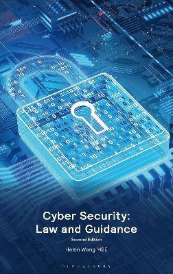 Cyber Security: Law and Guidance, Helen Wong  MBE,