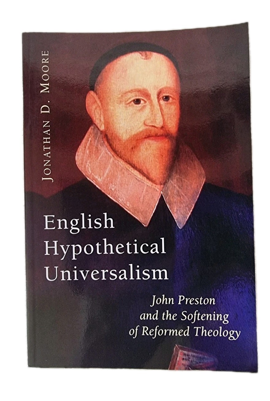 English Hypothetical Universalism | Jonathan D. Moore | Paperback