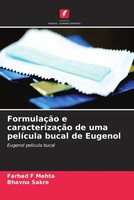 Farhad F Mehta (U. A.) | FormulaçãO E CaracterizaçãO De Uma PelíCula Bucal De...