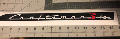 Craftsman 3 12 Band Saw Decal 14 1/2  Long, King Seely 1