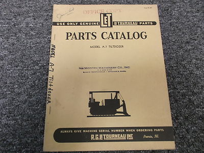 LeTourneau Model A-7 Tilt Dozer Tractor Parts Catalog Manual