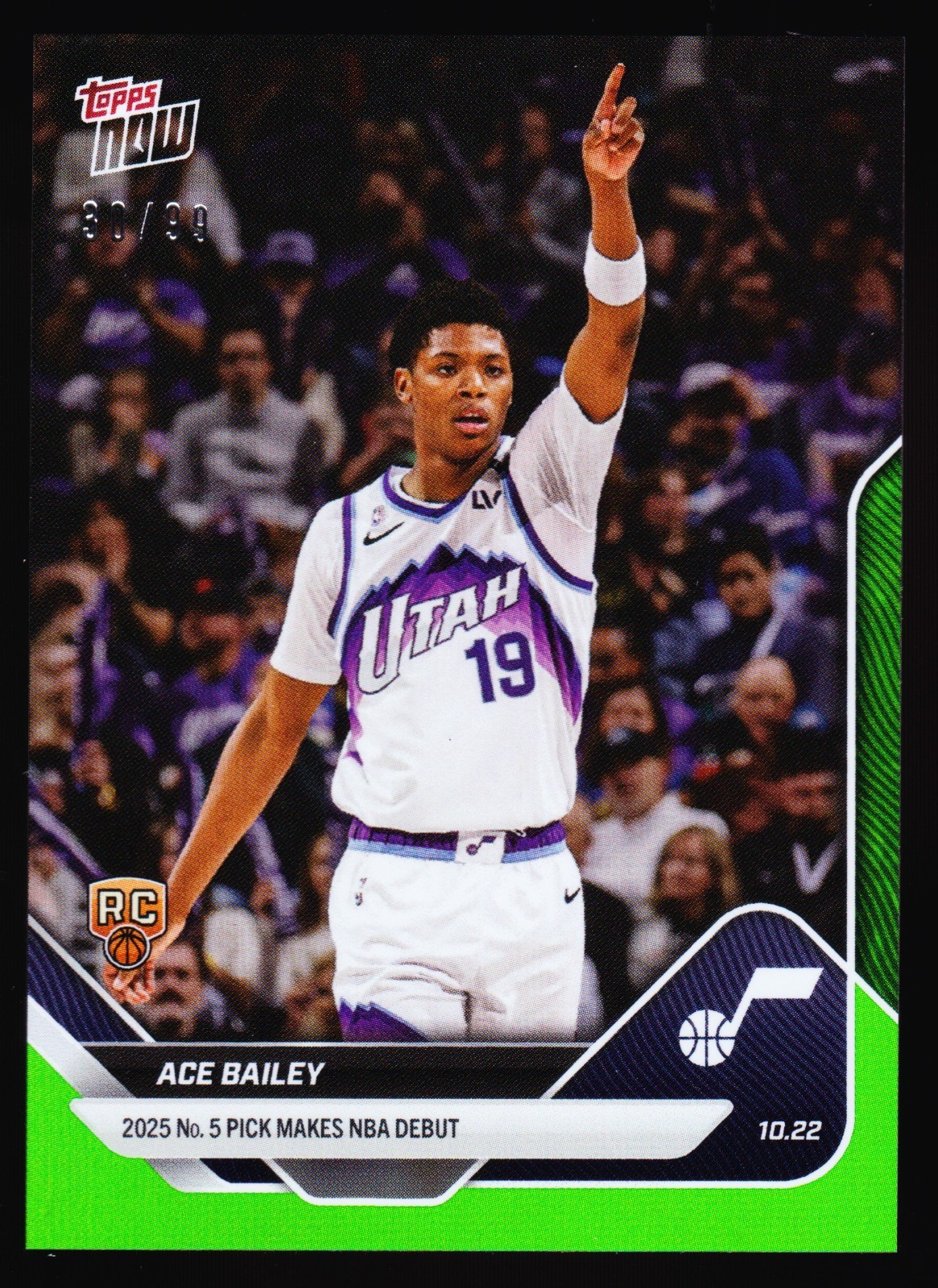 Ace Bailey Utah Jazz Makes NBA Debut vs LA Clippers 2025-26 Topps Now 9 Green 99