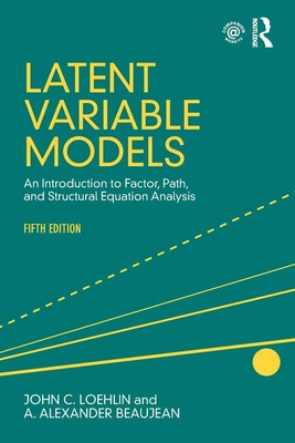 Latent Variable Models John C. Loehlin (u. a.) Taschenbuch Englisch 2017