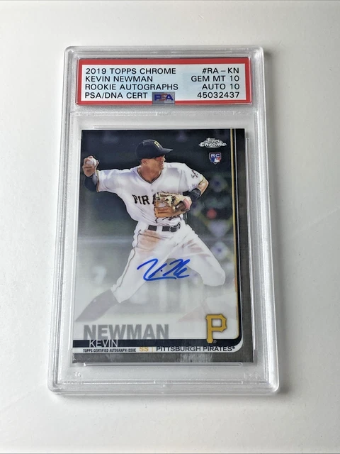 2019 Topps Chrome Rookie Card AUTOGRAPH Kevin Newman PSA 10 Auto 10 POP 1 Only!!