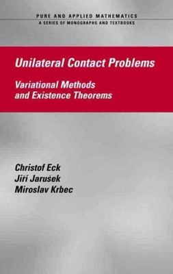 Unilateral Contact Problems : Variational Methods And Existence Theorems, Har...