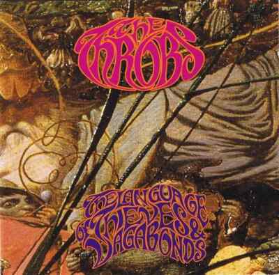 CD The Throbs The Language Of Thieves And Vagabonds Geffen Records