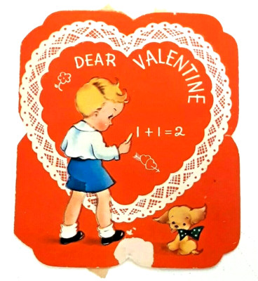 DEAR VALENTINE 1+1=2 Card USA Vtg 40s YOU+ME TO SUM IT UP I WANT YOU School Dog