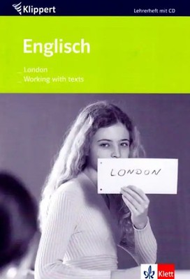 Englisch: London /Working with texts