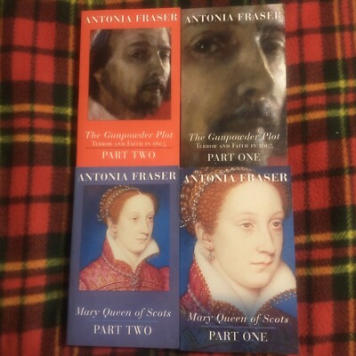 4 x Antonia Fraser The Gunpowder Plot Parts 1 + 2 - Mary Queen of Scots 1 + 2