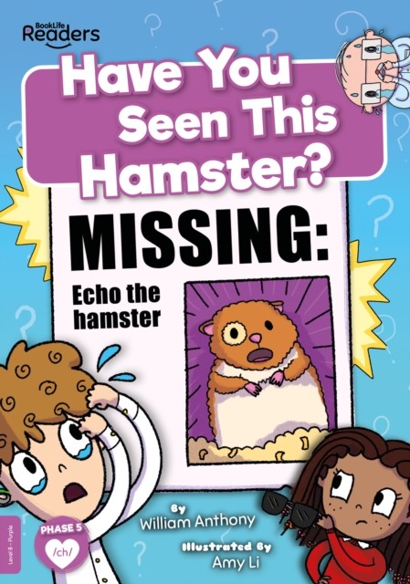 Have You Seen This Hamster? by William Anthony PAPERBACK 9781801554794