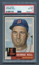 1953 GEORGE KELL PSA 6 EX-MT EX TOPPS HOF BOSTON RED SOX (#138) RZC