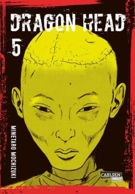 Dragon Head Perfect Edition 5 | Minetaro Mochizuki | 2024 | deutsch