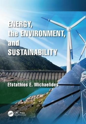 Energy, the Environment, and Sustainability - 9781138038448