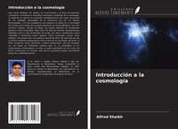 Alfred Shaikh | IntroduccióN A La CosmologíA | Taschenbuch | Spanisch (2024)