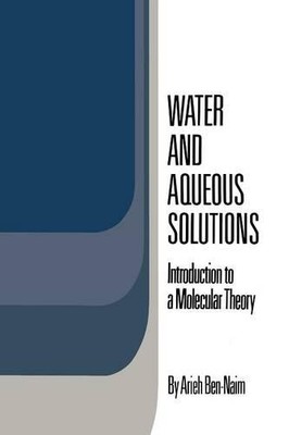 Water and Aqueous Solutions - 9781461587040