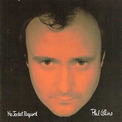 (CD) Phil Collins - No Jacket Required - Don't Lose My Number, One More Night