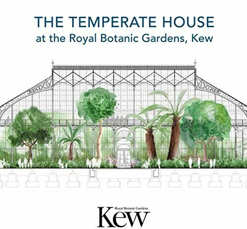 Temperate House at the Royal Botanic Gardens - Kew, The by Michelle Payne Book - Picture 1 of 2