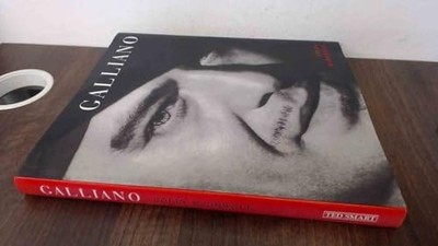 Galliano: Romantic, Realist and Revolutionary by McDowell, Colin Hardback Book
