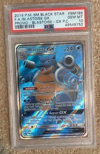 PSA 10 2019 Pokémon Blastoise GX SM189 Full Art Holo SM Black Star Promo