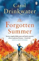 Carol Drinkwater | The Forgotten Summer | Taschenbuch | Englisch (2016) | 432 S.