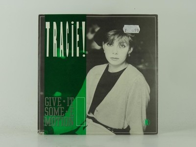 TRACIE! GIVE IT SOME EMOTION (34) 2 Track 7'' Single including Picture Sleeve RES