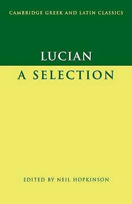 Lucian A Selection Lucian Hopkinson Paperback Cambridge University Press