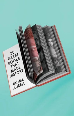 30 Great Books That Made History | Jaume Aurell | Buch | Englisch | 2025