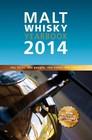 Malt Whisky Yearbook 2014: The Facts, the People, the News, t... by Ingvar Ronde