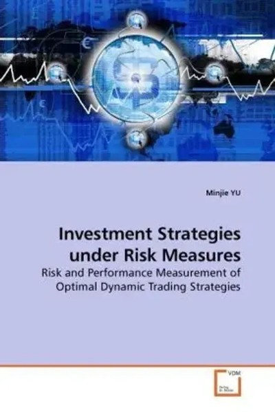 Minjie Yu | Investment Strategies Under Risk Measures | Taschenbuch | Englisch-image