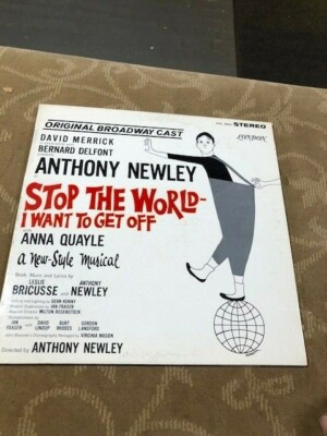 ANTHONY NEWLEY STOP THE WORLD-I WANT TO GET OFF, 1962, Vinyl LP Album
