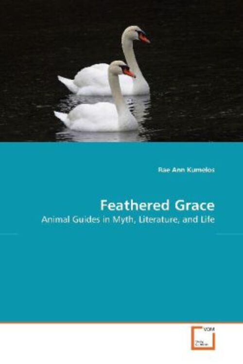 Thumbnail - Rae Ann Kumelos | Feathered Grace | Taschenbuch | Englisch | Ean
