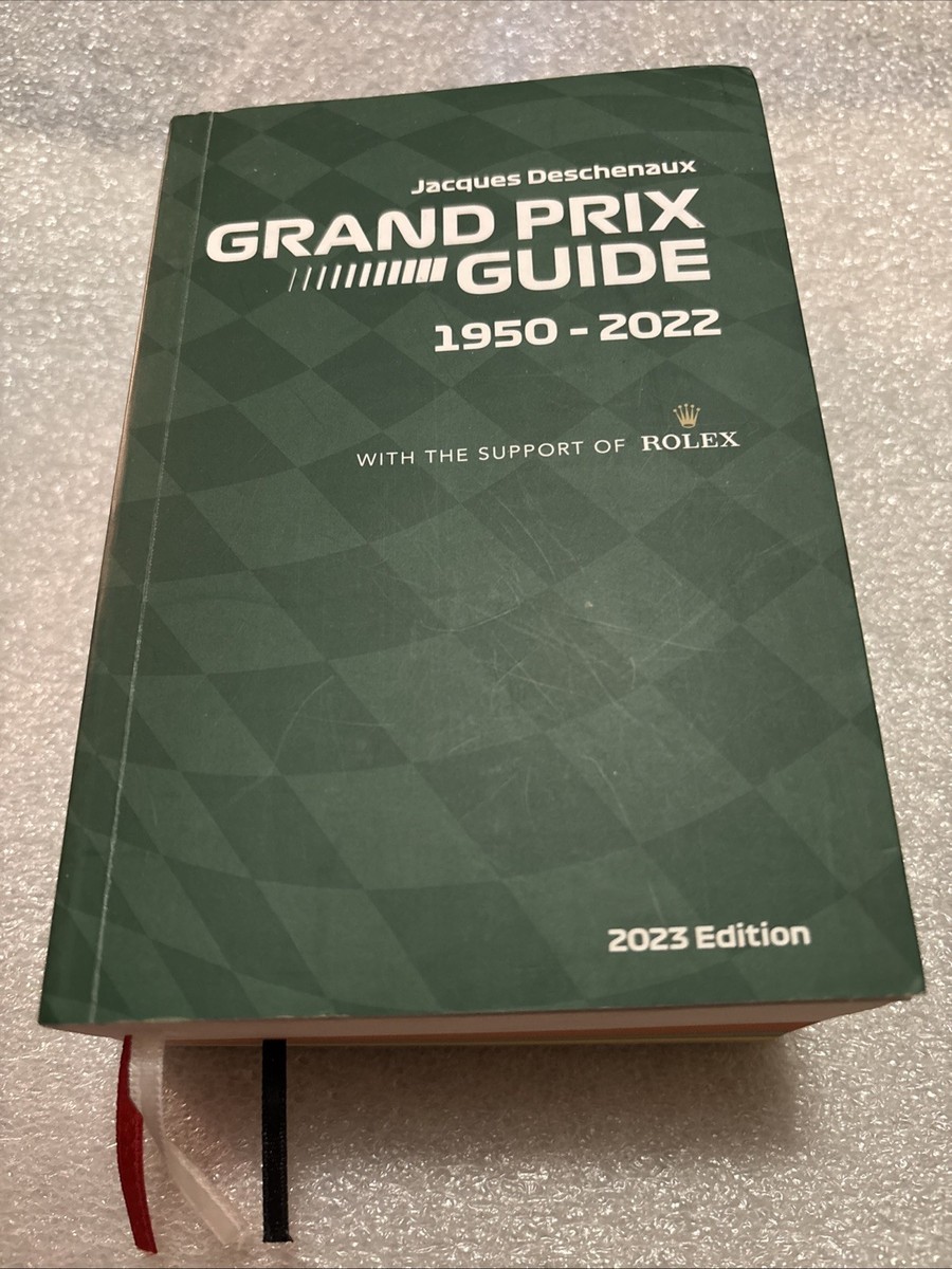 Rare GRAND PRIX Guide 1950-2022, 2023 Edition Jacques Deschenaux